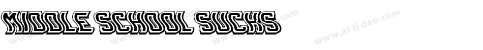 Middle School Sucks字体转换